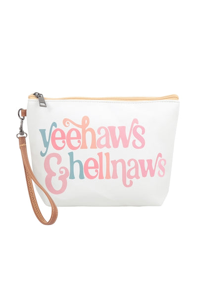 "Yeehaws & Hellnaws" Pouch