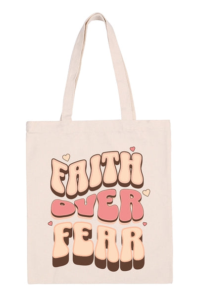 "Faith Over Fear" Tote Bag