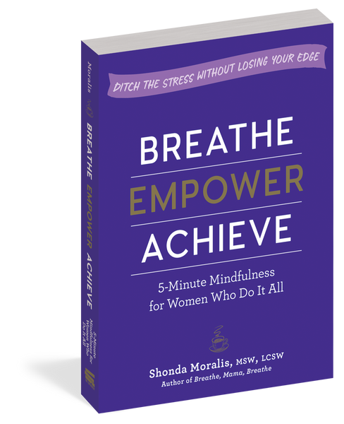 "Breathe, Empower, Achieve" Book