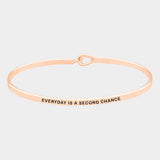 "Everyday is a Second Chance" Mantra Bracelet: Rose Gold