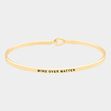 "Mind Over Matter" Mantra Bracelet: Silver, Gold, Rose Gold