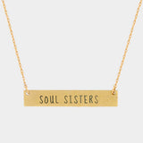 "Soul Sisters" Bar Pendant Necklace: Matte Gold